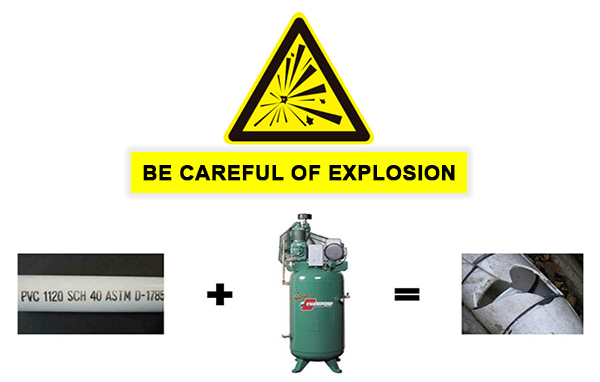 PVC pressure pipe should not be used for compressed air