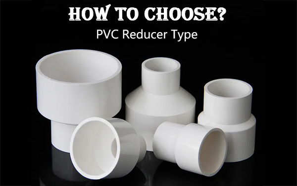 What is the purpose of the PVC reducer pipe fittings? – SAM-UK | Pipe ...